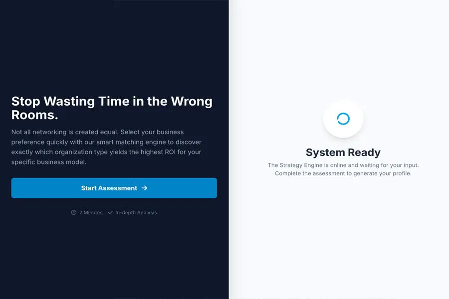 Networking group finder landing page: "Stop wasting time in the wrong rooms." System ready for assessment.